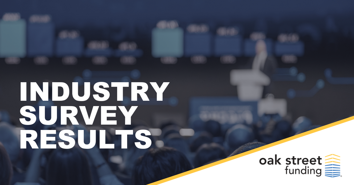 Industry Survey Results | Oak Street Funding blogs