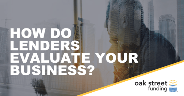 How do enders evaluate your business?
