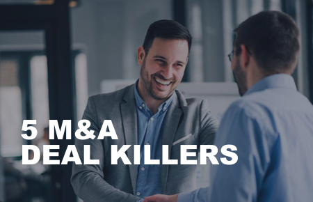 Image for 5 M&A Deal Killers: Common Deal Breakers in Transactions